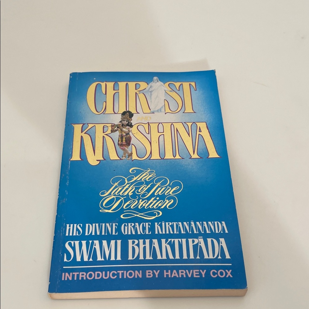 Christ and Krishna: The Path of Pure Devotion by Swami Bhaktipada - Blue Cover